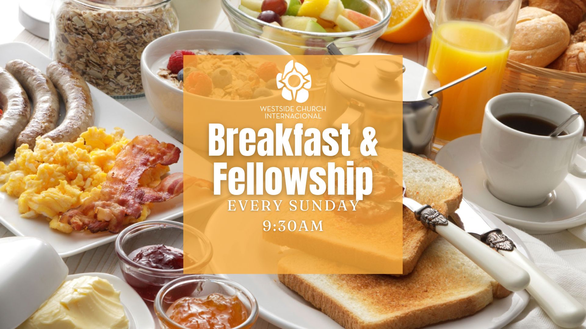 Breakfast and Fellowship