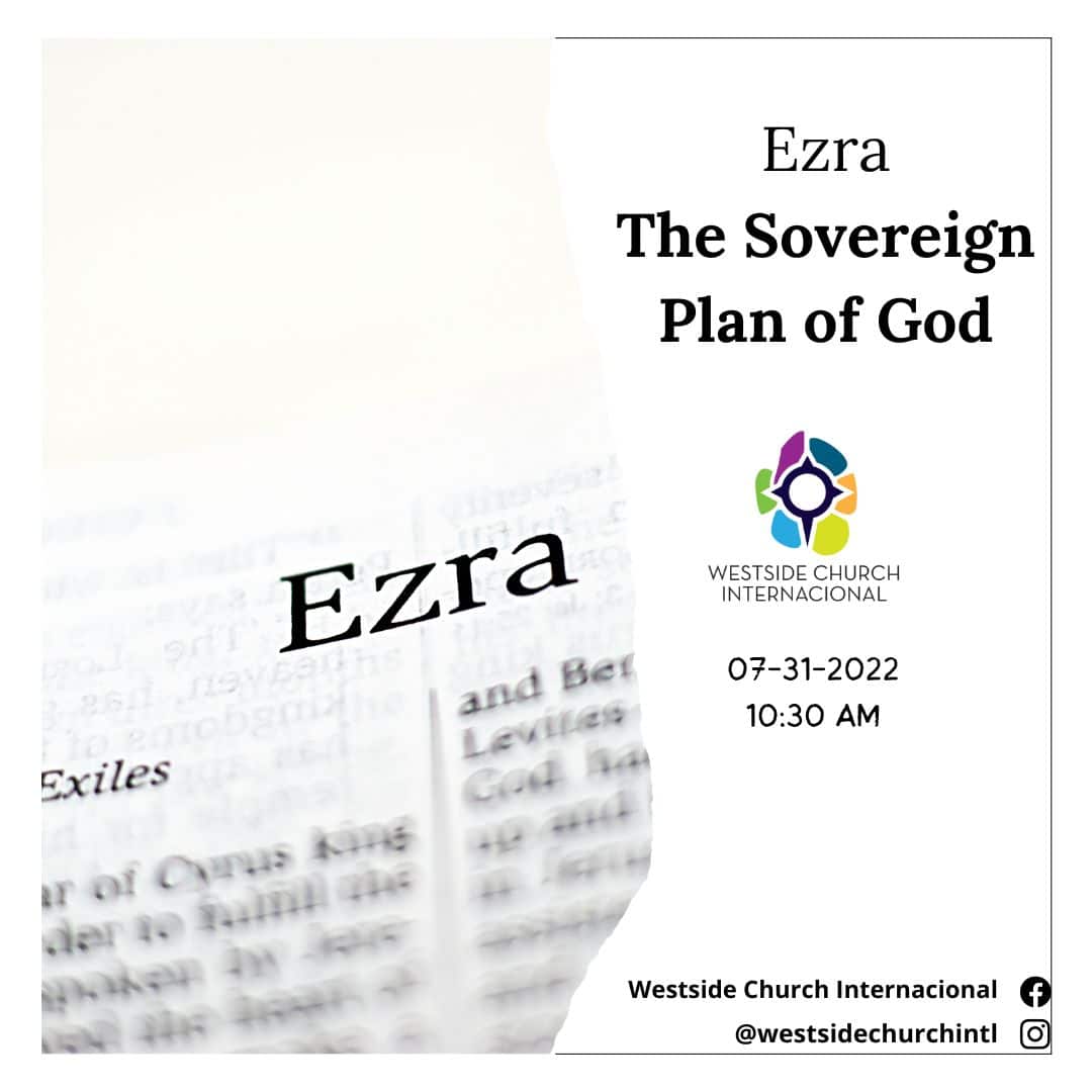 Ezra – The Sovereign Plan of God