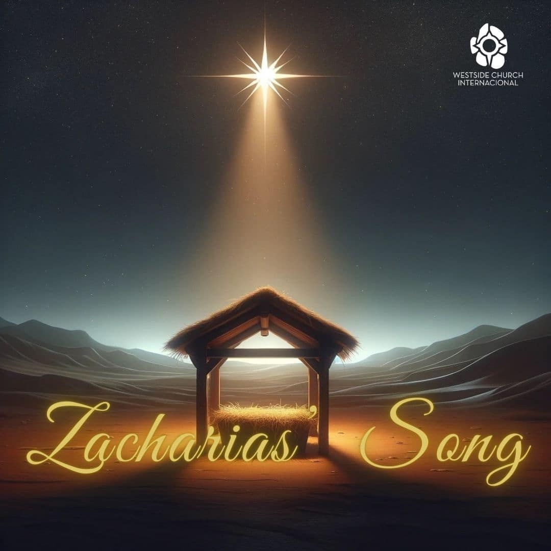 Zacharias’ Song